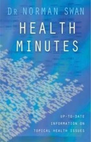 Cover Art for 9780733313530, Health Minutes by Norman Swan