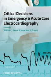 Cover Art for 9781405159067, Critical Decisions in Emergency & Acute Care Electrocardiography by William J. Brady, Jonathon D. Truwit