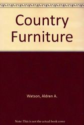 Cover Art for 9781558212862, Country Furniture by Aldren A. Watson