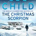 Cover Art for 9781473562660, The Christmas Scorpion by Lee Child