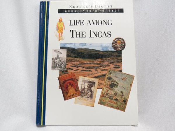 Cover Art for 9780864387417, Life Among The Incas (Journeys Into The Past) by Andrew Kerr-Jarrett