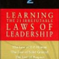 Cover Art for 9780785294320, Learning the 21 Irrefutable Laws of Leadership by John C Maxwell