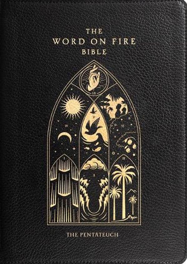 Cover Art for 9781685780265, The Word on Fire Bible (Volume III): The Pentateuch - Leather by Word on Fire