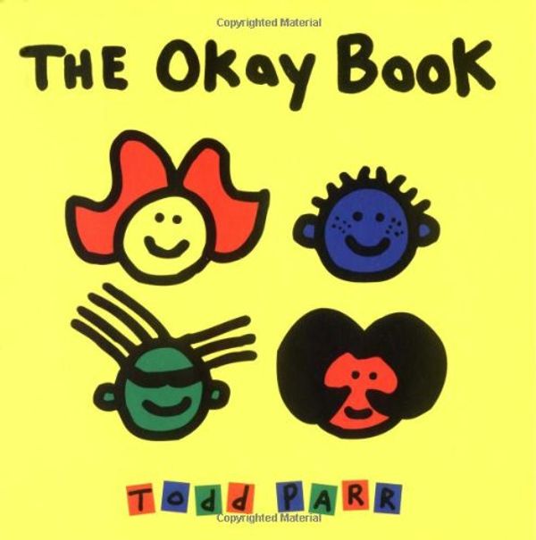Cover Art for 9780316692205, The Okay Book by Todd Parr