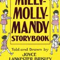 Cover Art for 9780230744073, The Milly-Molly-Mandy Storybook by Joyce Lankester Brisley