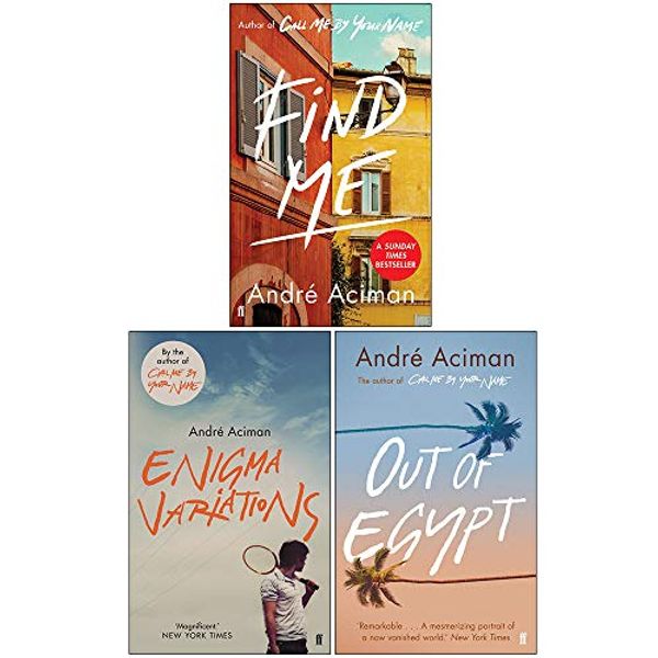 Cover Art for 9789123976089, André Aciman Collection 3 Books Set (Find Me, Enigma Variations, Out of Egypt) by André Aciman