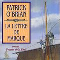 Cover Art for 9782258051638, La Lettre de marque by O'BRIAN PATRICK