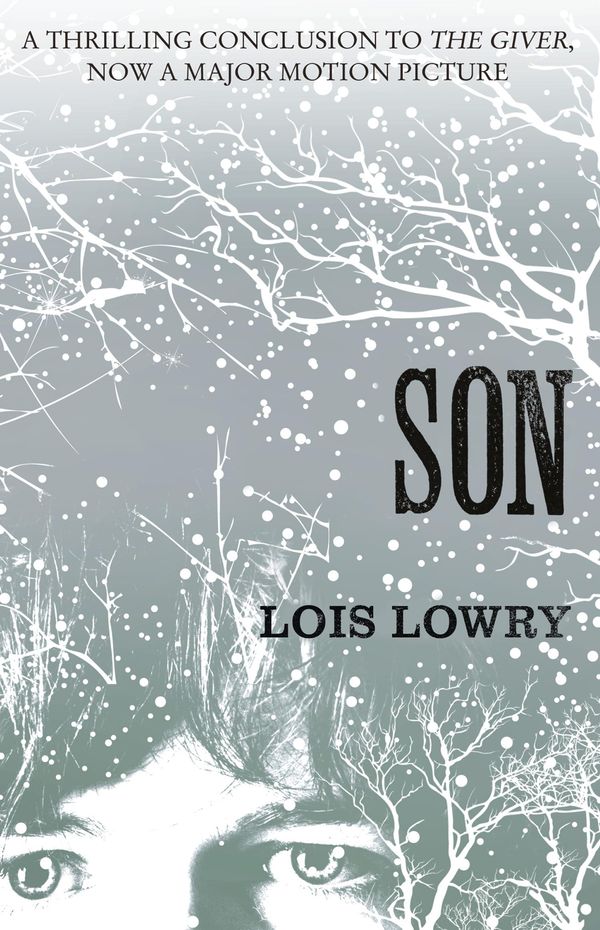 Cover Art for 9780007597314, Son (The Giver Quartet) by Lois Lowry