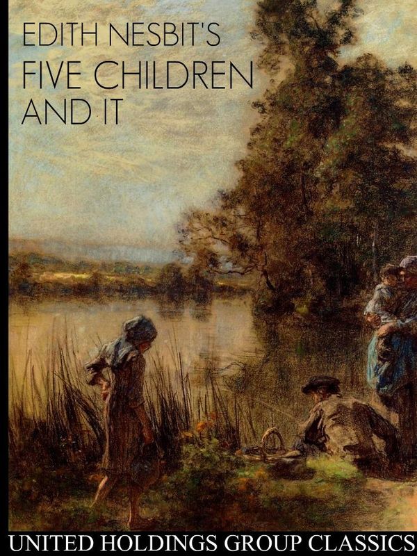 Cover Art for 9781612985411, Five Children and It by Edith Nesbit