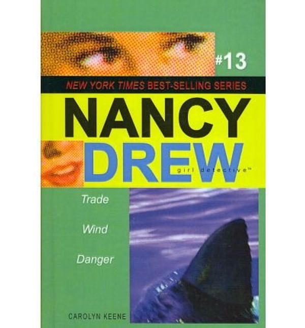 Cover Art for 9780756959685, Trade Wind Danger by Carolyn Keene