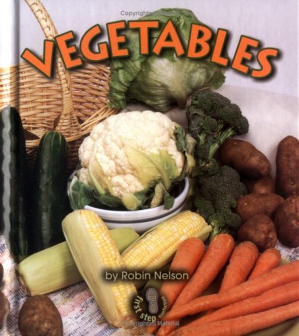 Cover Art for 9780822546269, Vegetables by Robin Nelson