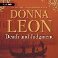 Cover Art for B01K161Z5G, Death and Judgment (Commissario Guido Brunetti Mysteries) (Commissario Guido Brunetti Mystery) by Donna Leon (2012-04-10) by Donna Leon