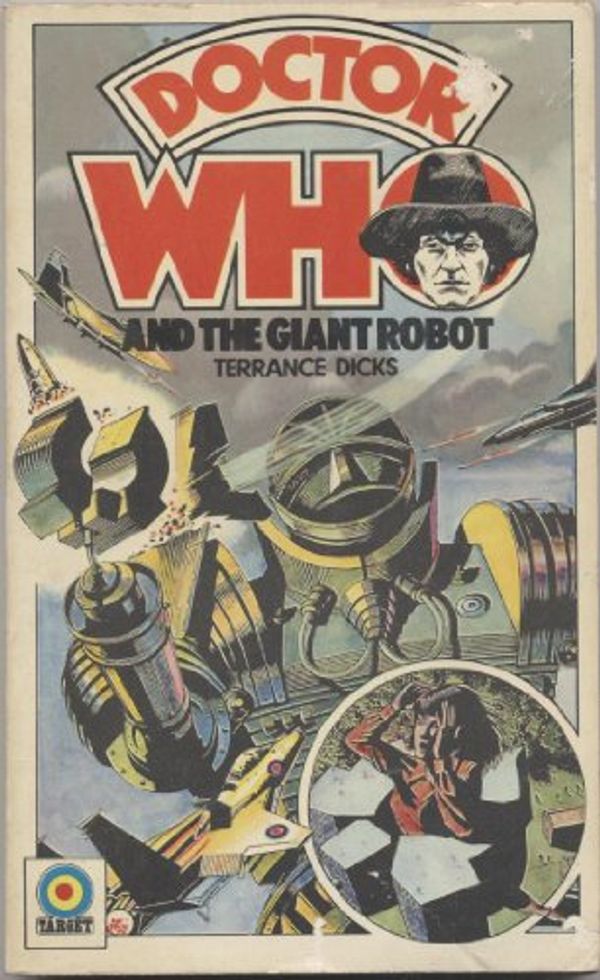 Cover Art for 9780426112792, Doctor Who-The Giant Robot by Terrance Dicks