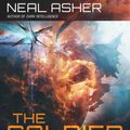 Cover Art for 9781597809436, The Soldier: Rise of the Jain, Book One by Neal Asher