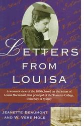 Cover Art for 9781864480542, Letters From Louisa by Jeanette Beaumont, W Vere Hole