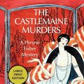 Cover Art for 9781590581537, The Castlemaine Murders by Kerry Greenwood