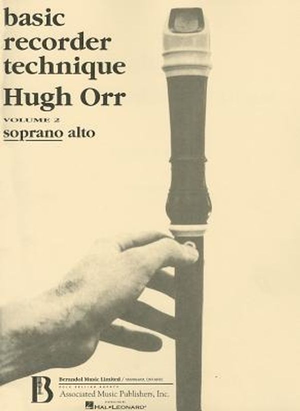 Cover Art for 9780793571154, Basic Recorder Technique - Volume 2 by Orr Hugh