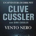 Cover Art for 9788850239566, Vento nero by Clive Cussler