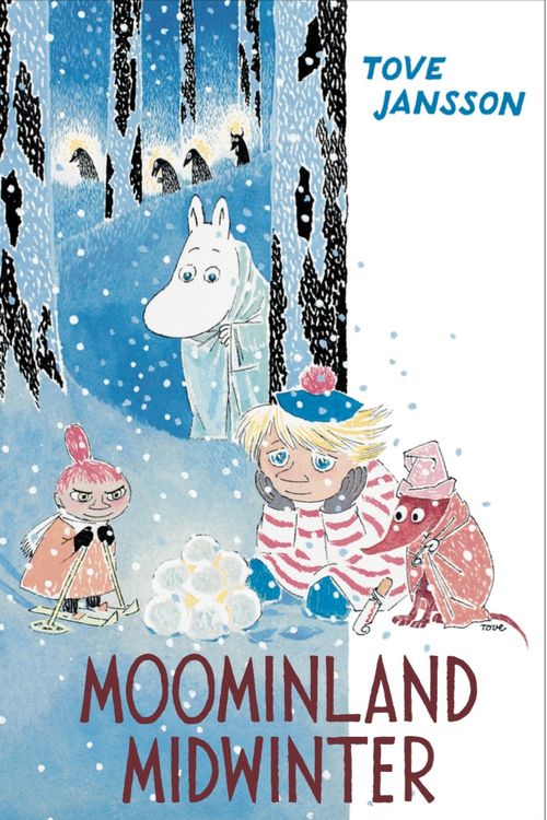 Cover Art for 9781908745996, Moominland Midwinter by Tove Jansson