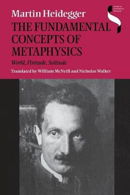 Cover Art for 9780253214294, The Fundamental Concepts of Metaphysics by Martin Heidegger