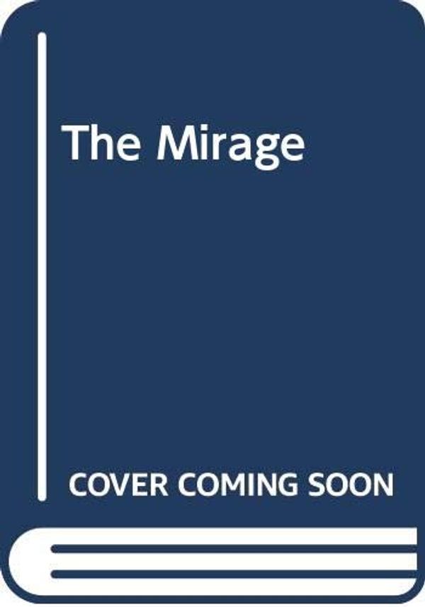 Cover Art for 9789774167065, The Mirage by Naguib Mahfouz