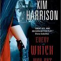Cover Art for 9781400104734, Every Which Way But Dead by Kim Harrison