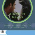 Cover Art for 9780465073511, Kinds of Minds: Toward an Understanding of Consciousness by Danile C. Dennett