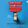 Cover Art for 9780307704863, Switch by Chip Heath