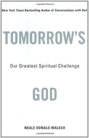 Cover Art for 9780743456951, Tomorrow's God by Neale Donald Walsch