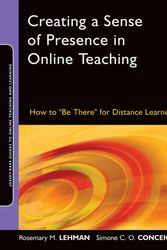 Cover Art for 9780470564905, Creating a Sense of Presence in Online Teaching by Rosemary M. Lehman