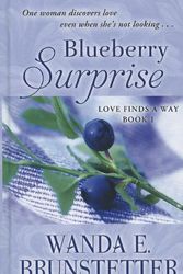 Cover Art for 9781410447586, Blueberry Surprise by Wanda E Brunstetter