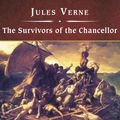 Cover Art for 9781400180929, The Survivors of the Chancellor by Jules Verne