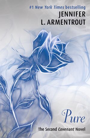 Cover Art for 9781444797954, Pure (The Second Covenant Novel) by Jennifer L. Armentrout