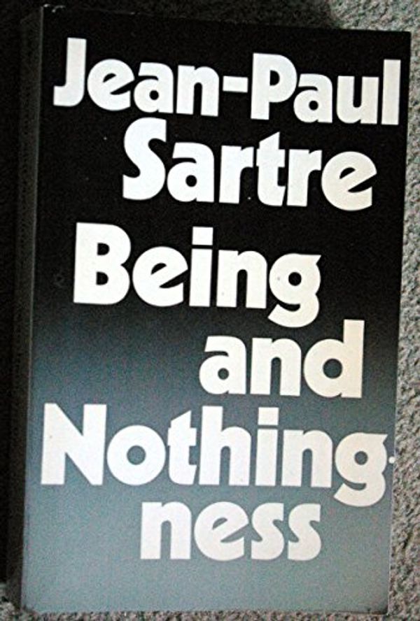 Cover Art for 9780416180206, Being and Nonthingness. An Essay on Phenomenological Ontology by Jean-Paul Sartre