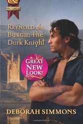 Cover Art for 9780263892321, Reynold de Burgh: The Dark Knight (Mills & Boon Historical) by Deborah Simmons