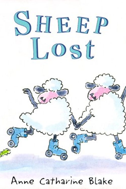 Cover Art for 9780570050919, Sheep Lost by Anne Catharine Blake