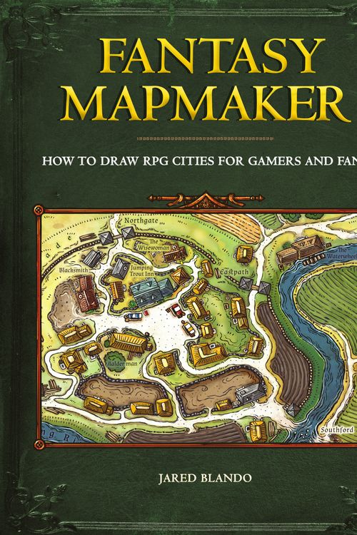 Cover Art for 9781440354250, Fantasy Mapmaker: How to Draw RPG Cities for Gamers and Fans by Jared Blando