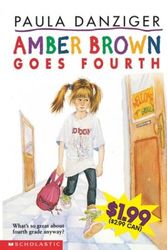 Cover Art for 9780439544122, Amber Brown Goes Fourth by Paula Danziger