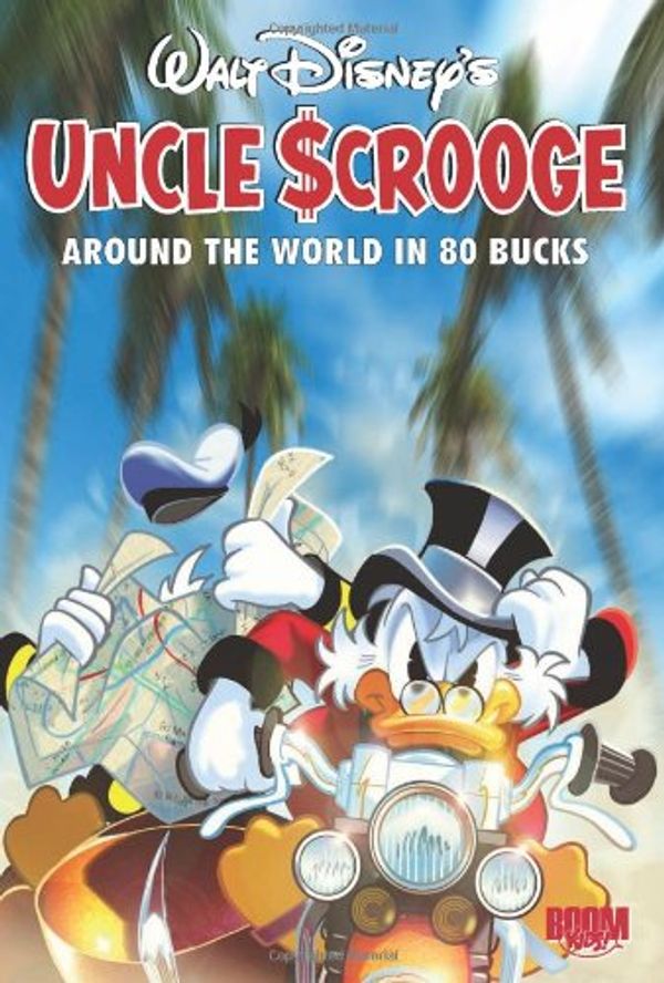 Cover Art for 9781608865666, Uncle Scrooge: Around the World in 80 Bucks by Staff Di If