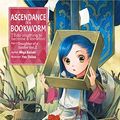 Cover Art for B07RRVL6BP, Ascendance of a Bookworm: Part 1 Volume 2 by Miya Kazuki