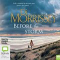 Cover Art for 9781867500551, Before the Storm by Di Morrissey
