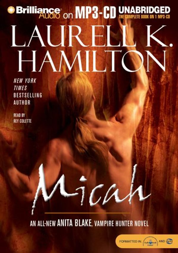 Cover Art for 9781423316879, Micah by Laurell K. Hamilton
