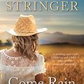 Cover Art for B072ML61TK, Come Rain Or Shine by Tricia Stringer