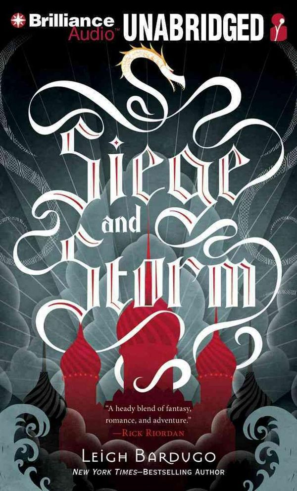Cover Art for 9781480563797, Siege and Storm by Leigh Bardugo