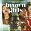 Cover Art for 9780008478087, Brown Girls by Daphne Palasi Andreades