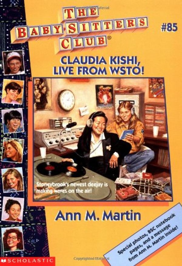 Cover Art for 9780590947848, Claudia Kishi, Live from Wsto! (Baby-Sitters Club) by Ann M. Martin