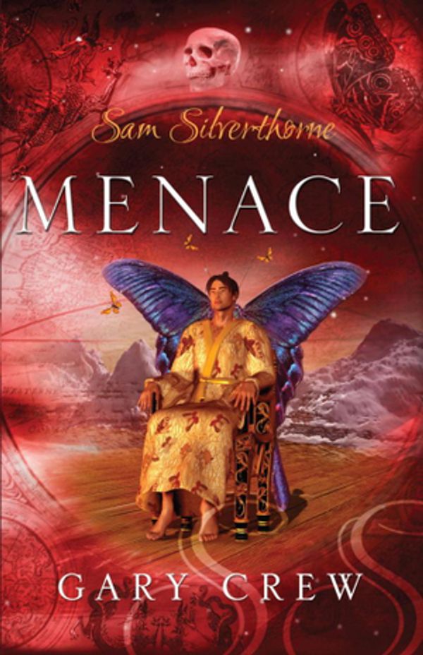 Cover Art for 9780734411488, Menace: Sam Silverthorne Book 2 by Gary Crew