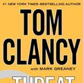 Cover Art for B00HTJWMPQ, By Tom Clancy - Threat Vector (Basic) (Lrg) by Tom Clancy