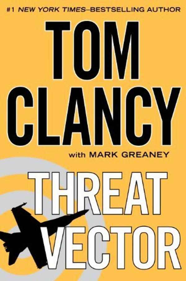 Cover Art for B00HTJWMPQ, By Tom Clancy - Threat Vector (Basic) (Lrg) by Tom Clancy