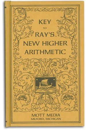 Cover Art for 9780880620567, Key to Ray's New Higher Arithmetic by Joseph Ray